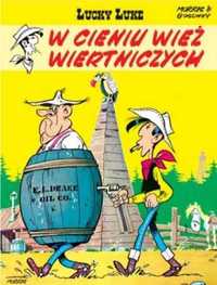 Lucky Luke T.18 W cieniu wież wiertniczych - Rene Goscinny