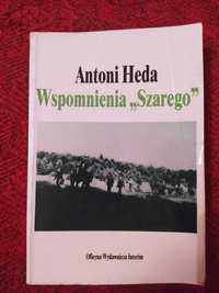 Wspomnienia Szarego - Antoni Heda