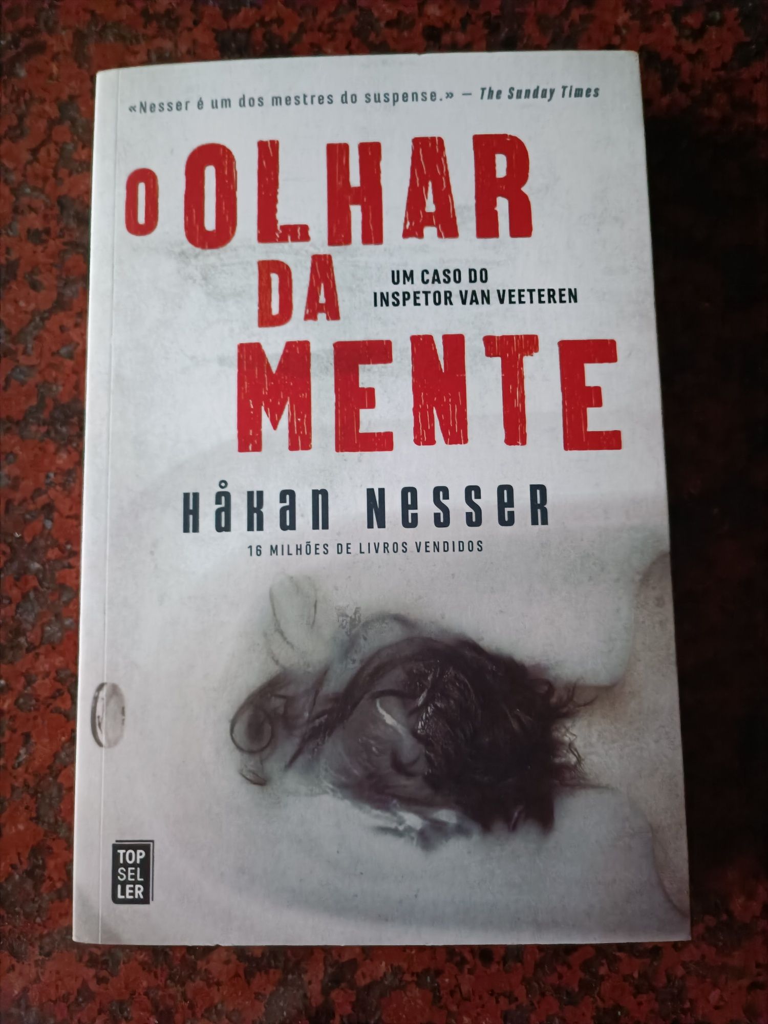 O Olhar da Mente - Um Caso do Inspetor Van Veeteren - de Hakan Nesser