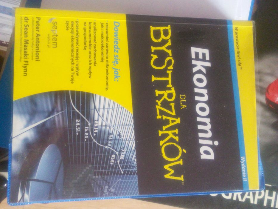 Ekonomia dla bystrzaków podręcznik do ekonomii Liceum