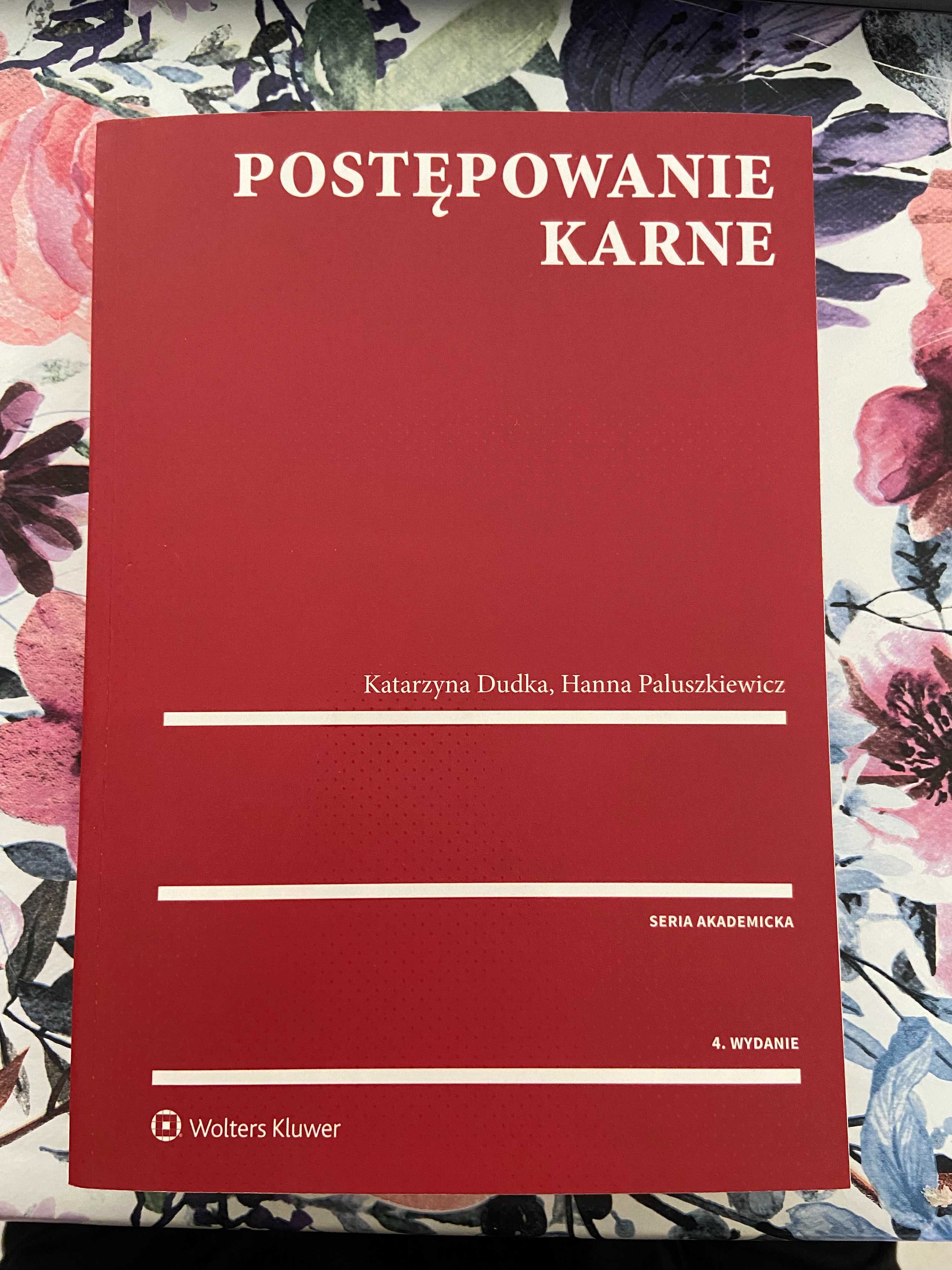 "Postępowanie karne" Katarzyna Dudka, Hanna Paluszkiewicz