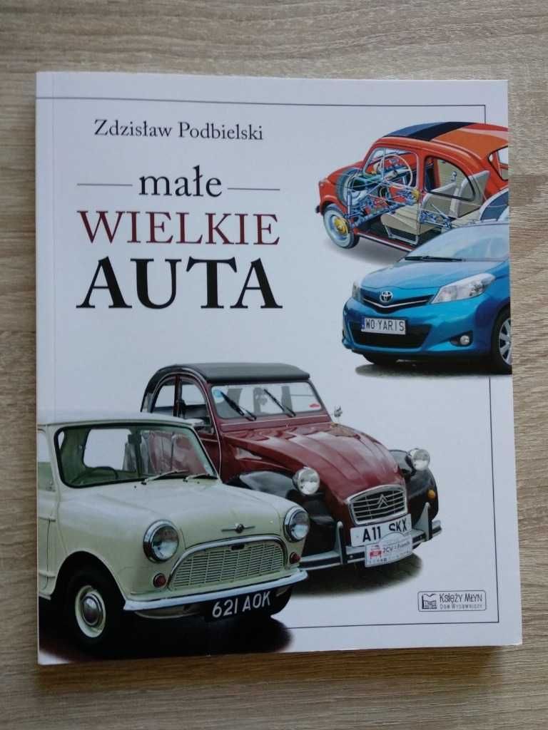 Małe wielkie auta Zdzisław Podbielski