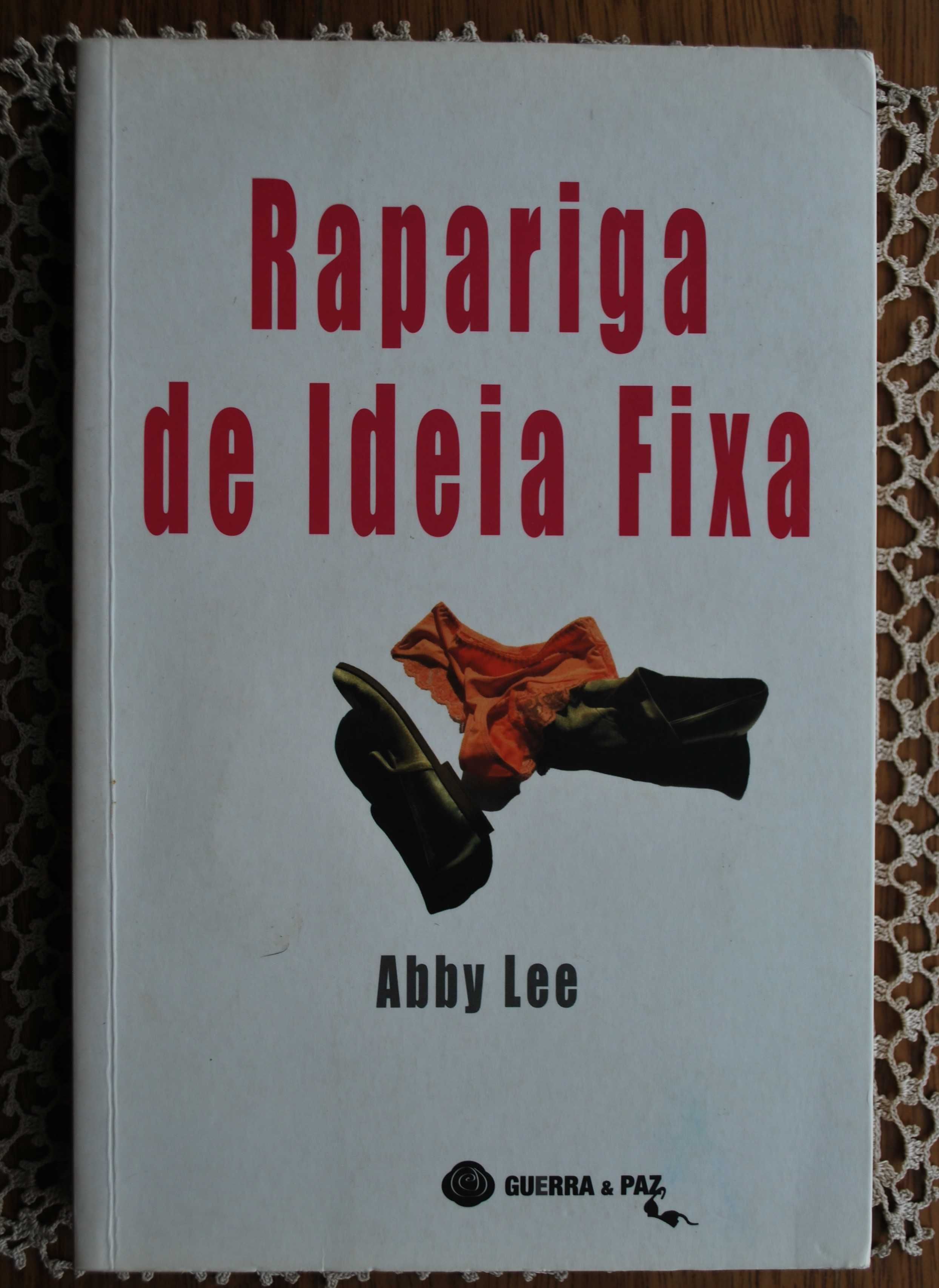 Rapariga de Ideia Fixa de Abby Lee