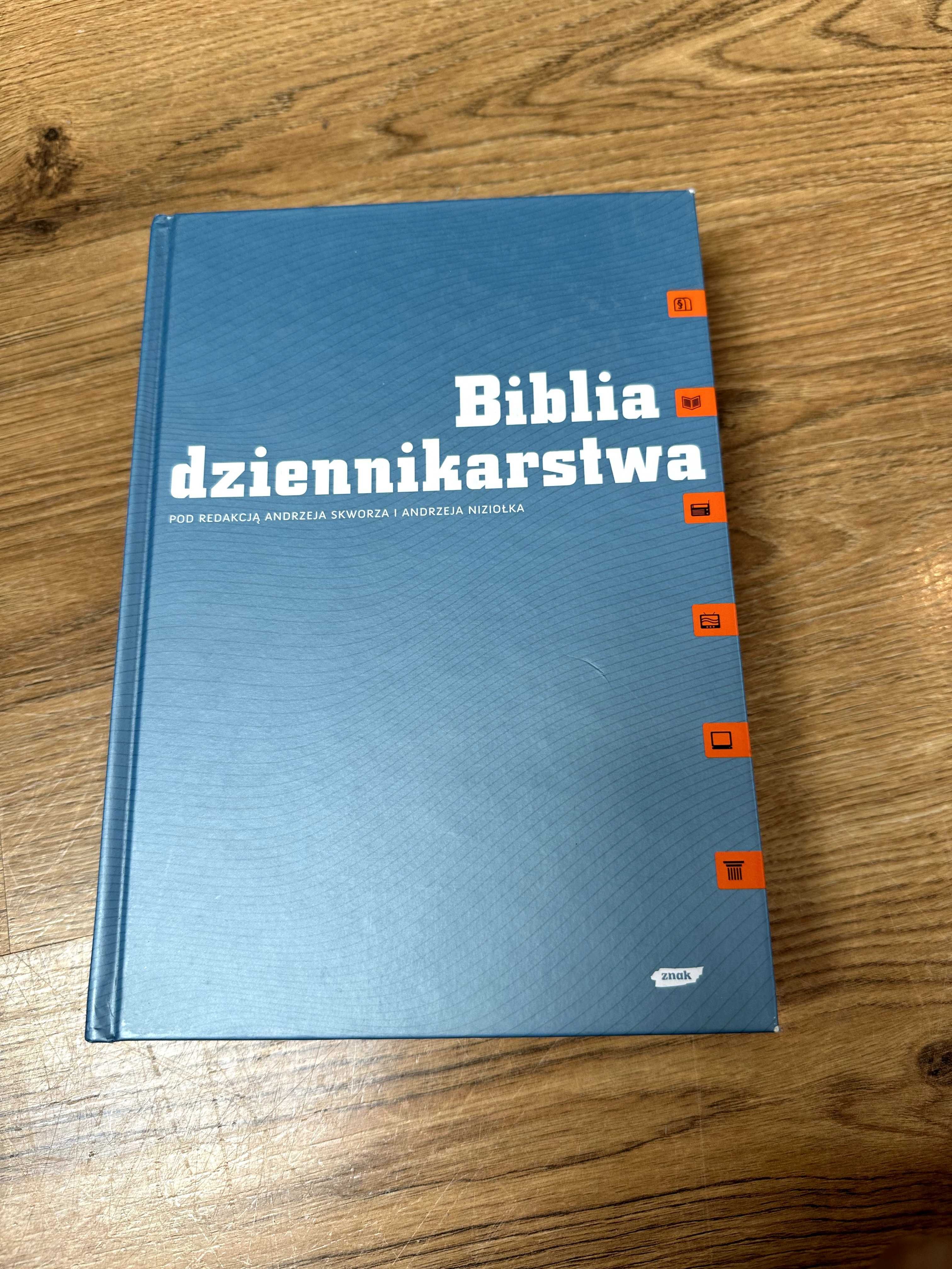 Biblia dziennikarstwa - Andrzej Skworz, Andrzej Niziołek