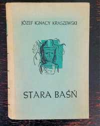 Józef Ignacy Kraszewski - Stara Baśń