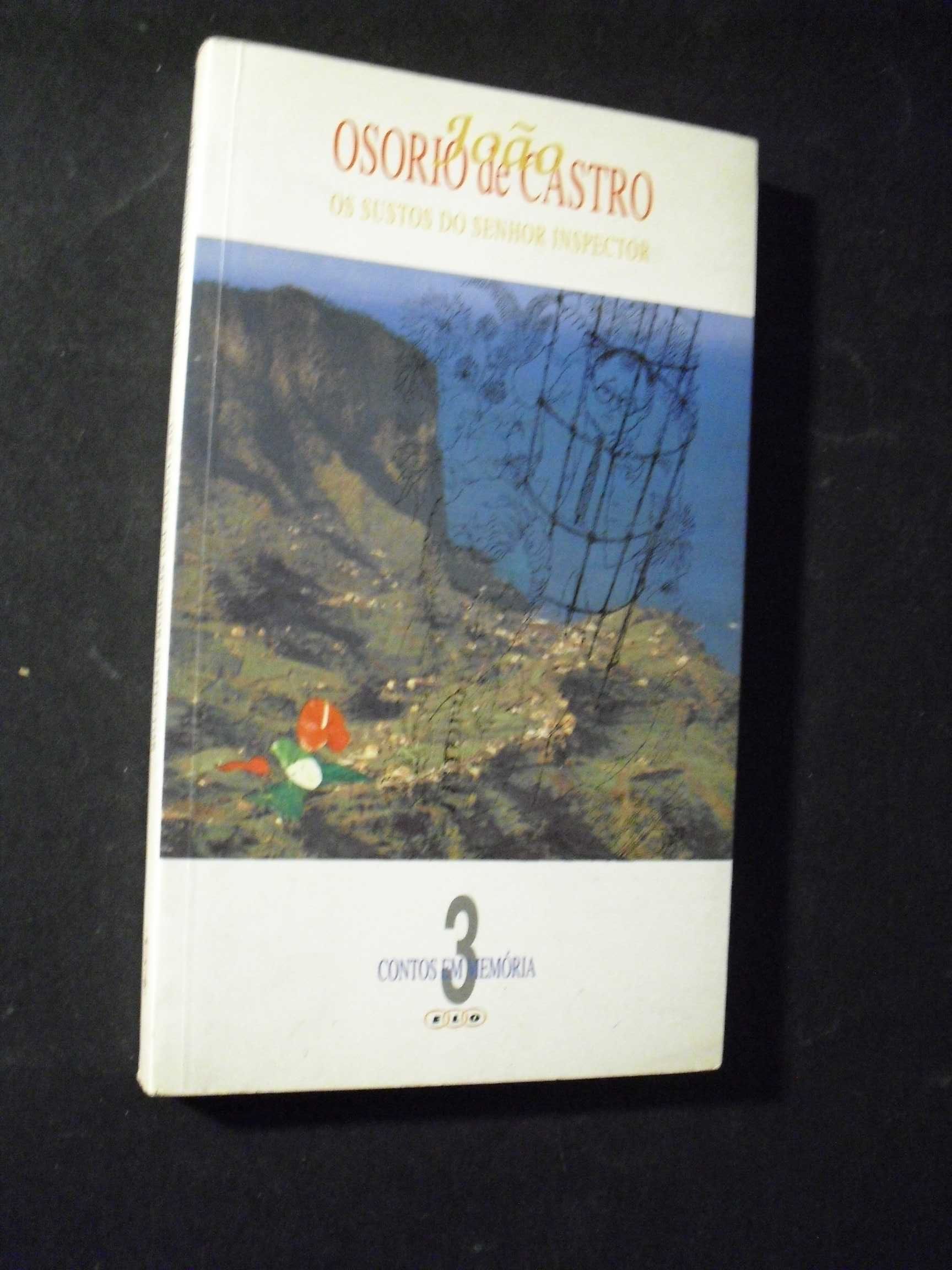 JOÃO DE CASTRO OSÓRIO-OS SUSTOS DO SENHOR INSPECTOR-