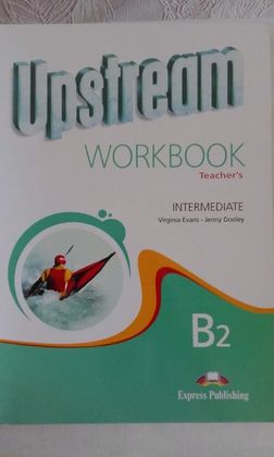 Upstream Intermediate Teacher's Workbook