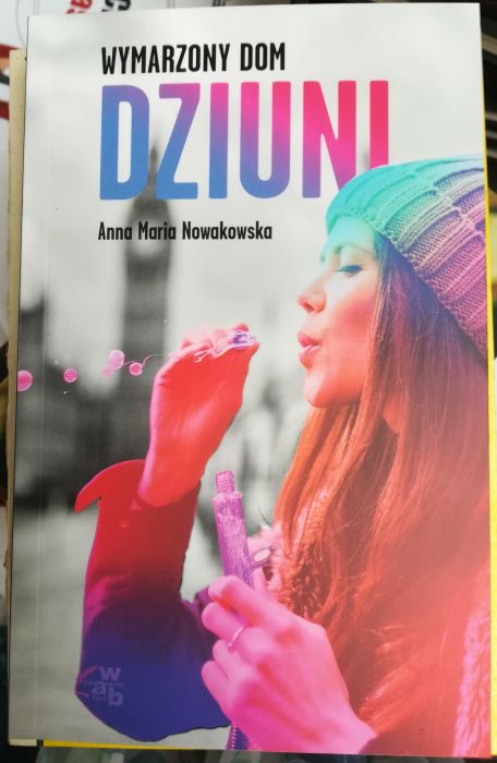 Dziuni A. Nowakowska wymarzony dom dziuni