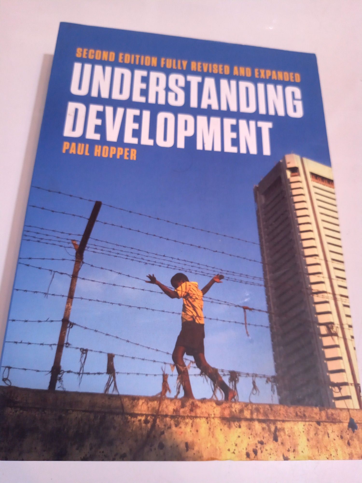 Understanding Development: Issues and Debates - Hopper