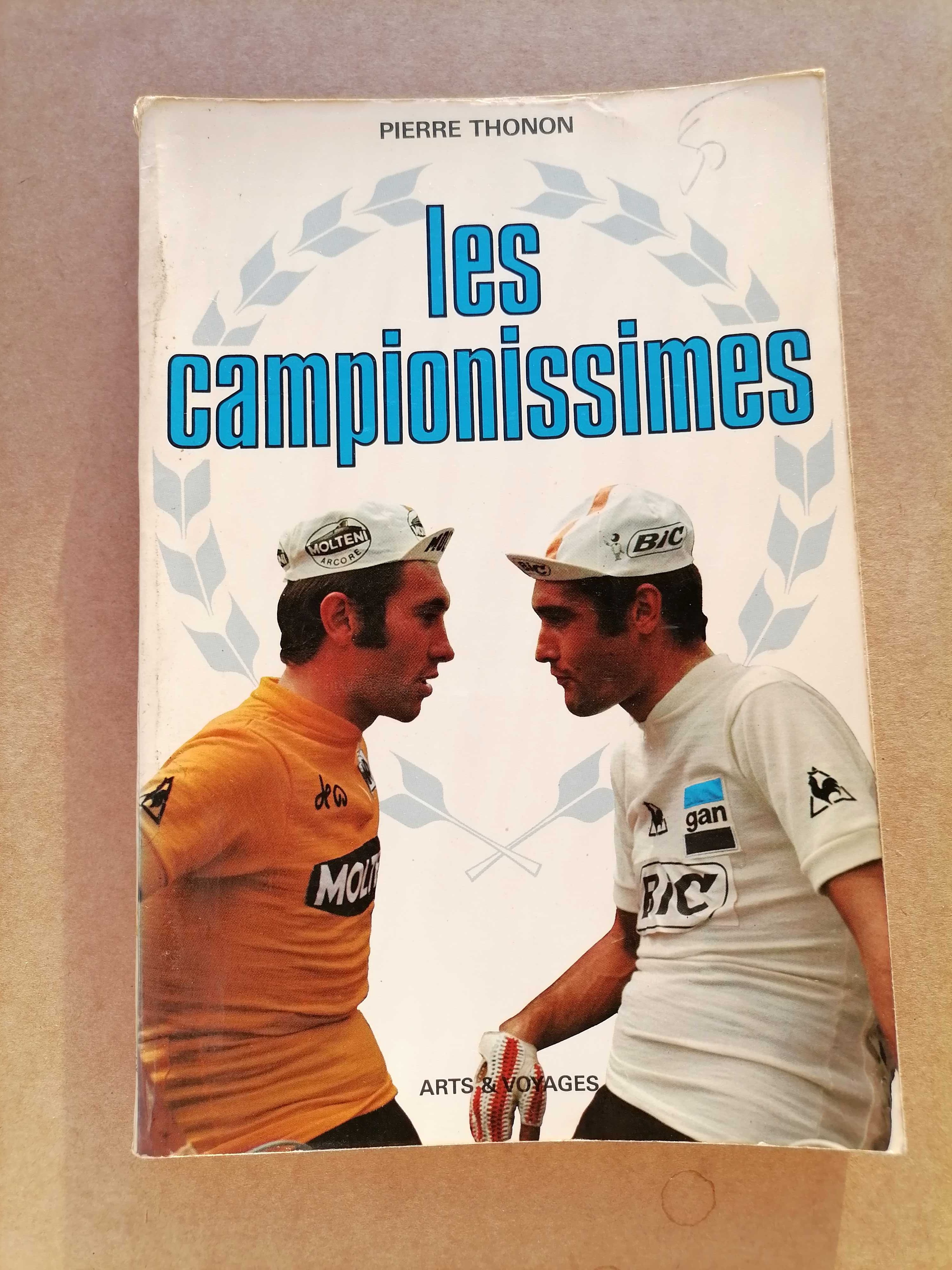 CICLISMO  Les Campionissimes 1974 (Pierre Thonon/França) Coppi, Merckx