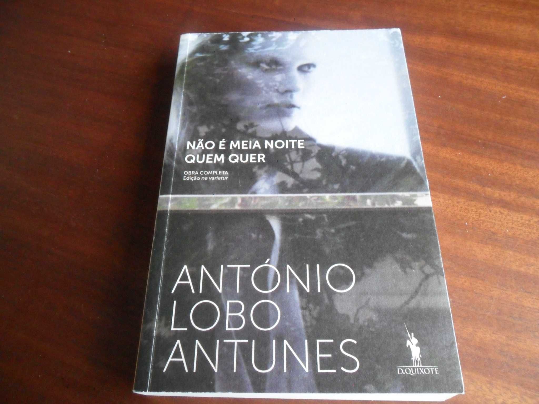 "Não é Meia Noite Quem Quer" de António Lobo Antunes - 1ª Edição 2012