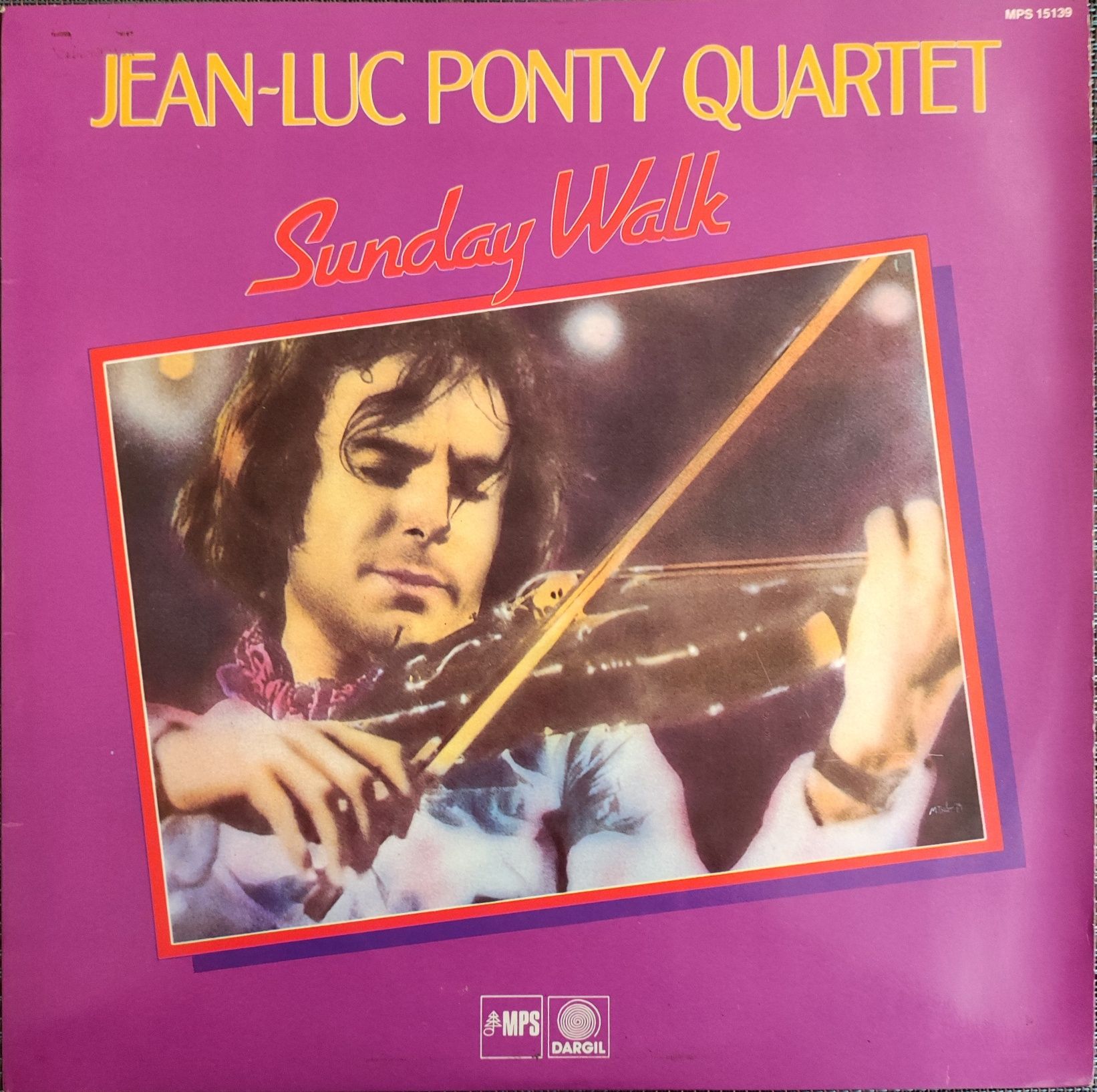 Jean-Luk Ponty Quartet " Sunday Walk"