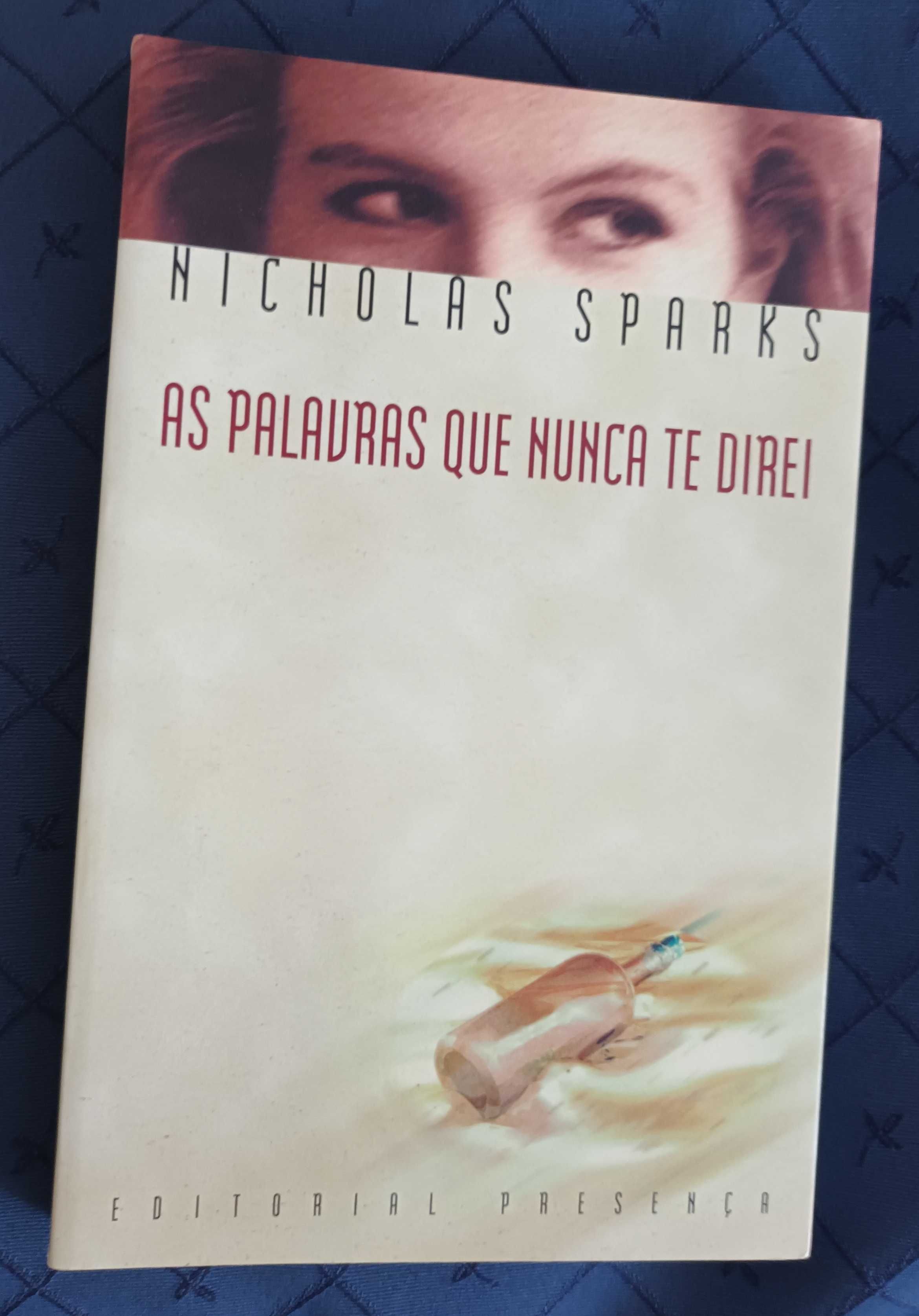 Nicholas Sparks, As Palavras Que Nunca Te Direi em muito bom estado