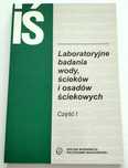 Laboratoryjne badania wody, ścieków i osadów ściekowych, CZĘŚĆ 1