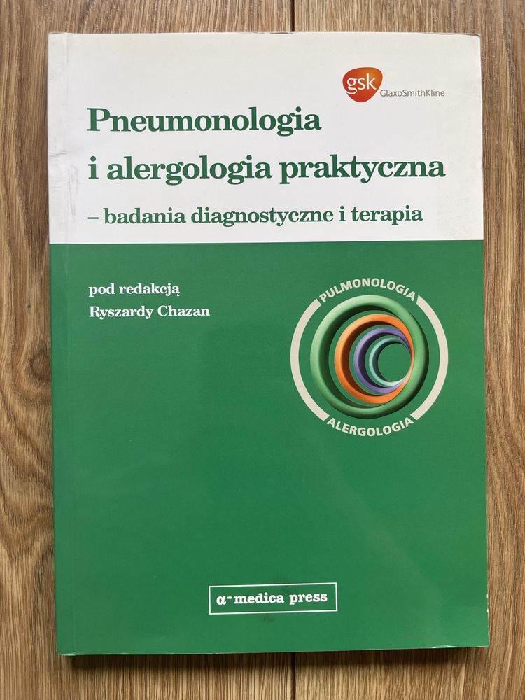 Pneumonologia i alergologia praktyczna. Ryszarda Chazan