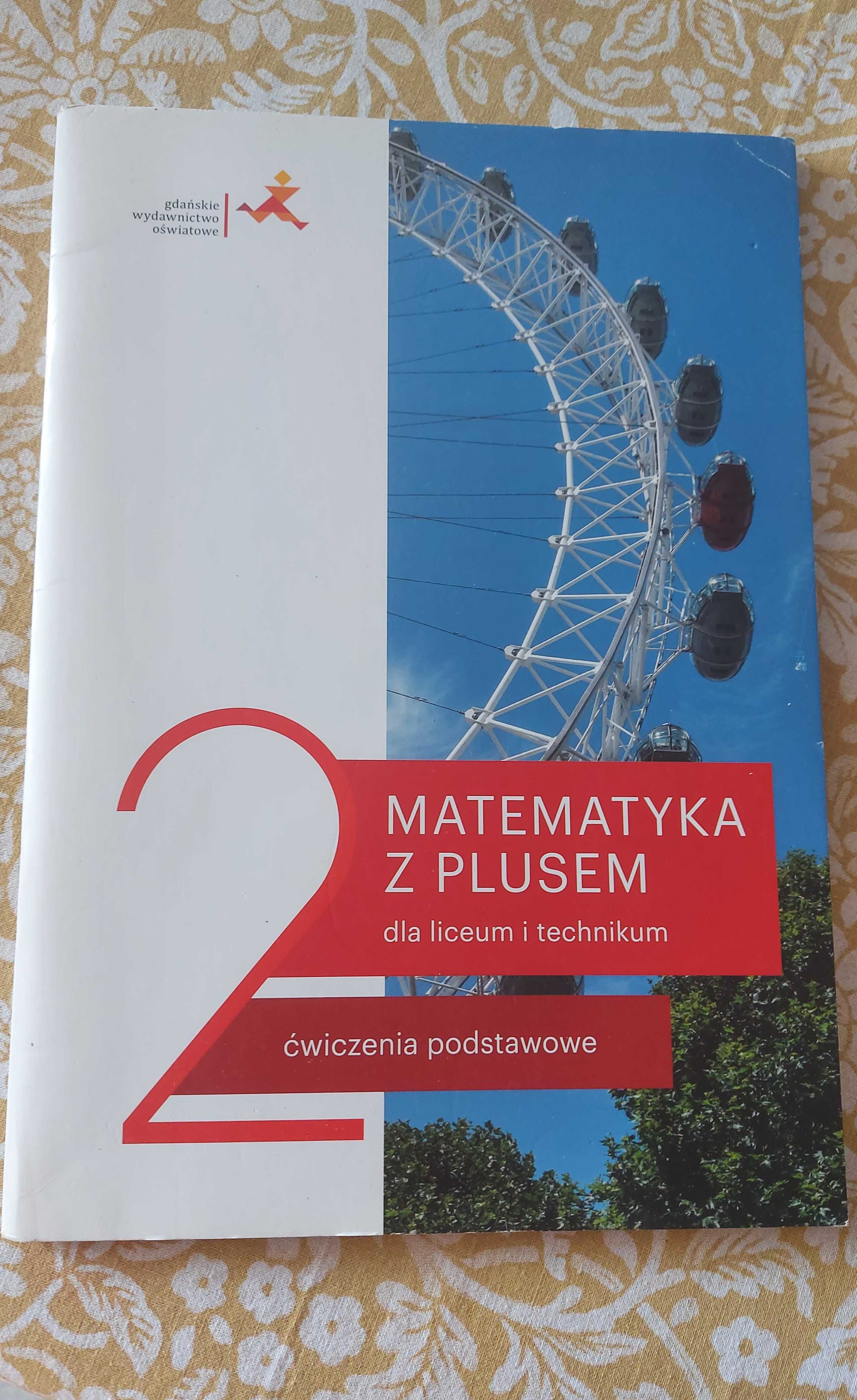 Matematyka z plusem 2. Ćwiczenia podstawowe.