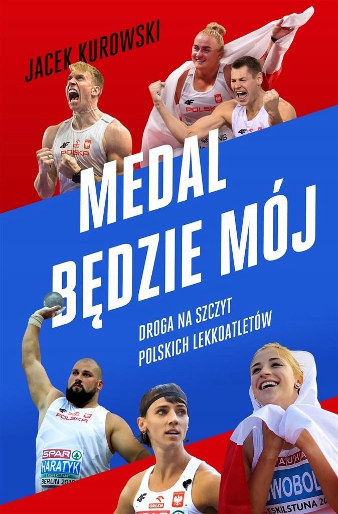 Medal Będzie Mój. Droga Na Szczyt Polskich.