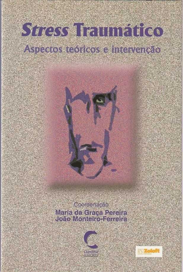 Stress traumático – Aspectos teóricos e intervenção-AA.VV.-Climepsi