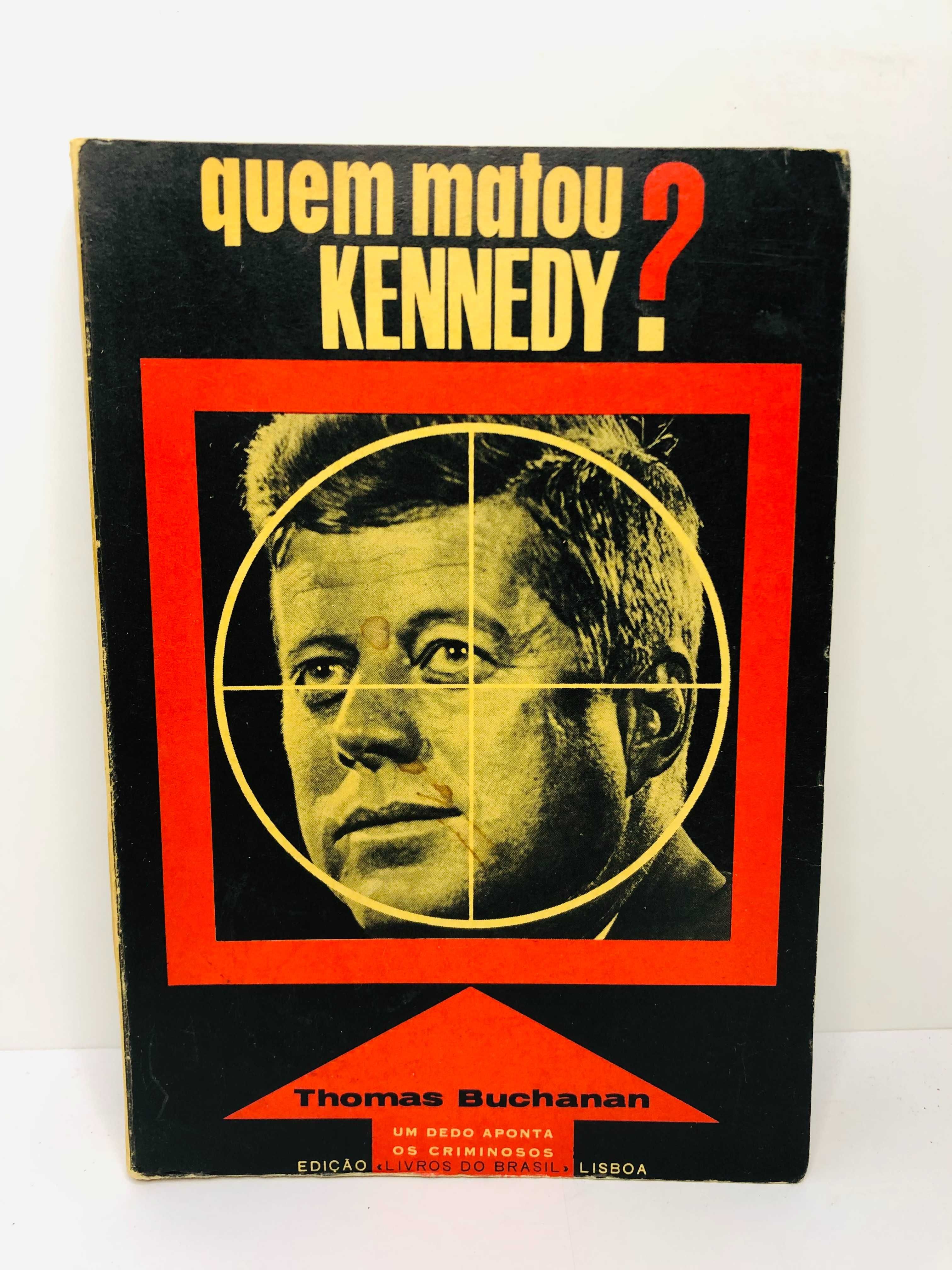 Quem Matou Kennedy? - Thomas Buchanan