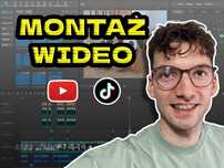 Montaż filmów YouTube i social media – Vlogi, TikToki