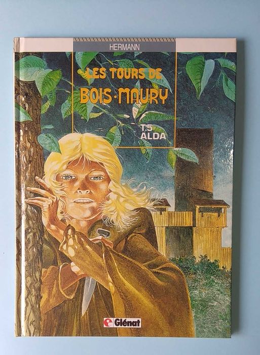 HERMANN - Les Tours de Bois-Maury : Volumes 4, 5 e 12 - Ed. Glénat