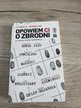 Opowiem ci o zbrodni, Bonda, Lach, Malecki, Czornyj i inni