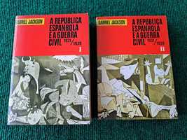 A República Espanhola e a Guerra Civil 1931/1939 2 Vols. - G. Jackson