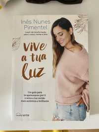 Vive a tua Luz - Inês Nunes Pimentel