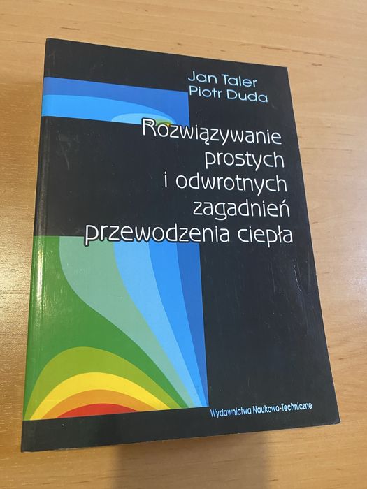 Rozwiazywanie prostych i odwrotnych zagadnien przewodzenia ciepla