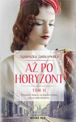 Aż po horyzont T.2 - Agnieszka Janiszewska