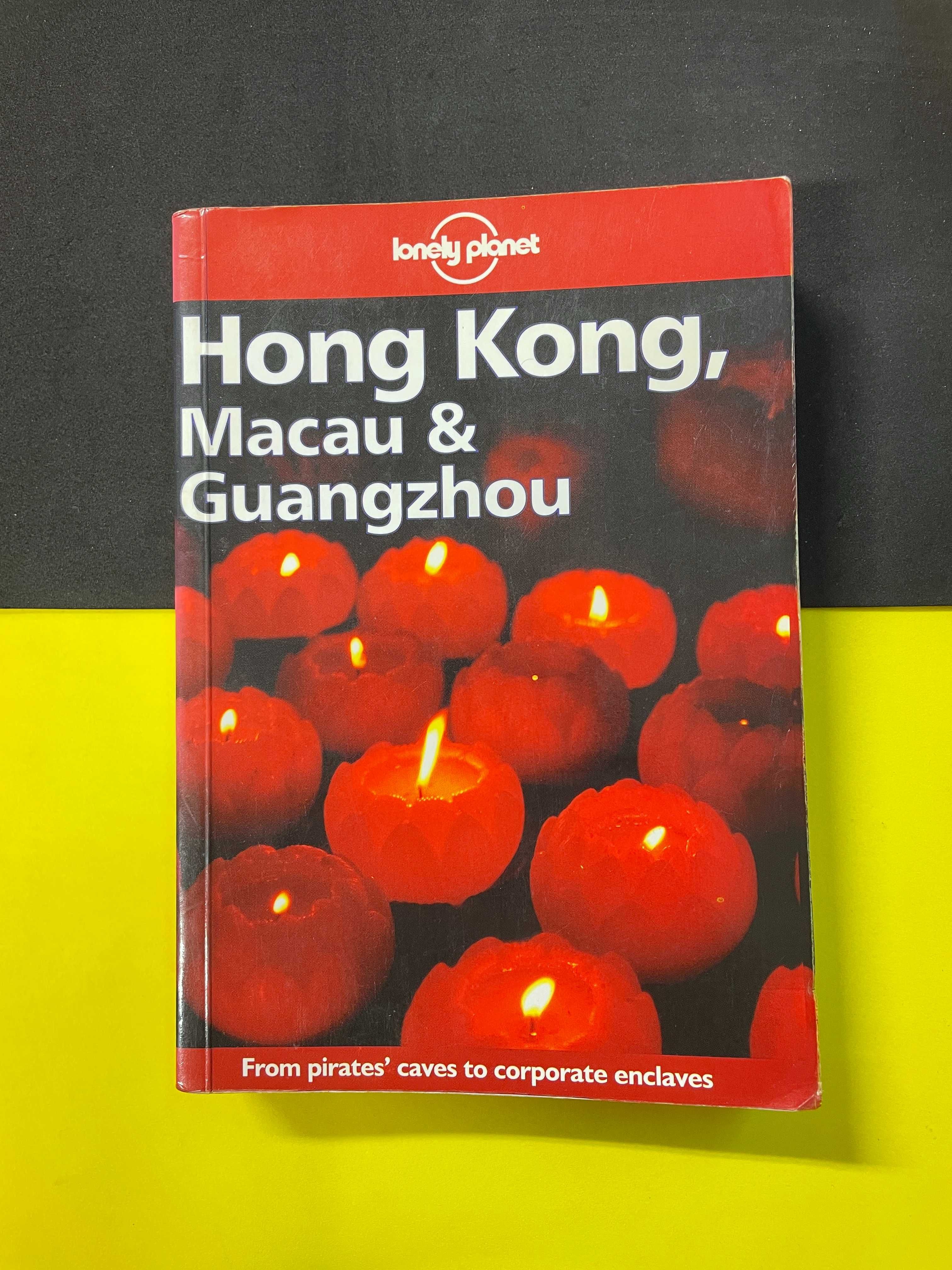 Lonely Planet - Hong Kong, Macau & Guangzhou