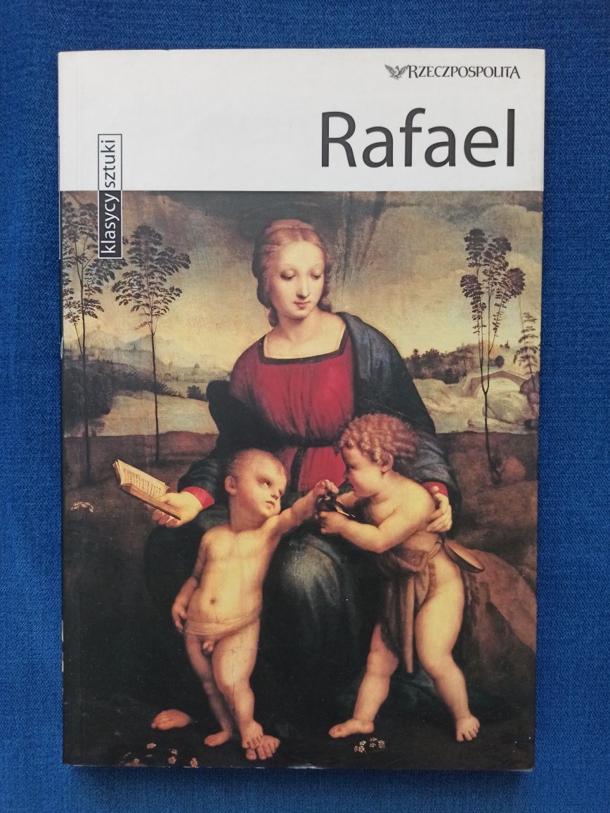 Rafael - Klasycy Sztuki