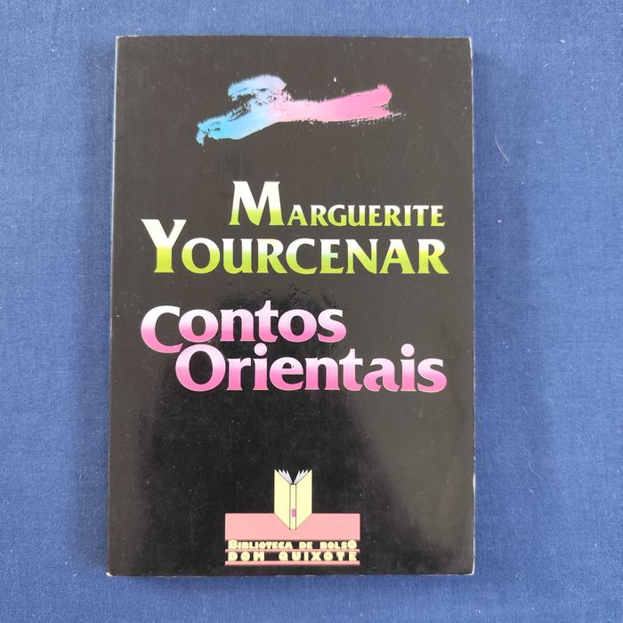 Marguerite Yourcenar - Contos Orientais