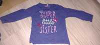 Bluzka bluzeczka niemowlęca dziewczęca 92 dla młodszej siostry Siostra