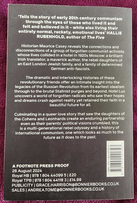 M. Casey- Hotel Lux; Intimate History of Communism Forgotten Radicals.