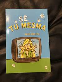 Sê Tu Mesma - livro