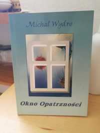 Michał Wydro "Okno opatrzności"