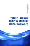 Zasady i techniki pracy w gabinecis stomatologicznym