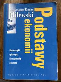 Podstawy ekonomii. Roman Milewski
