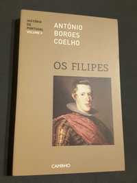 Borges Coelho: Os Filipes / A. Silbert: Do Portugal de Antigo Regime
