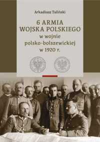 6 Armia Wojska Polskiego.. T.1 - 2 - Arkadiusz Tuliński