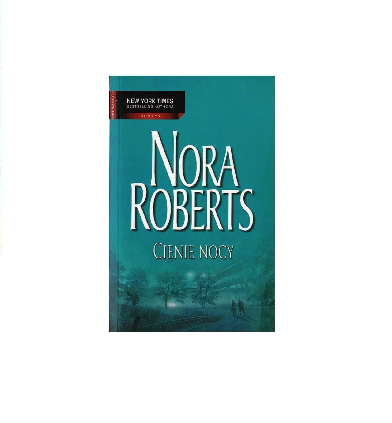 Cienie nocy - Nora Roberts