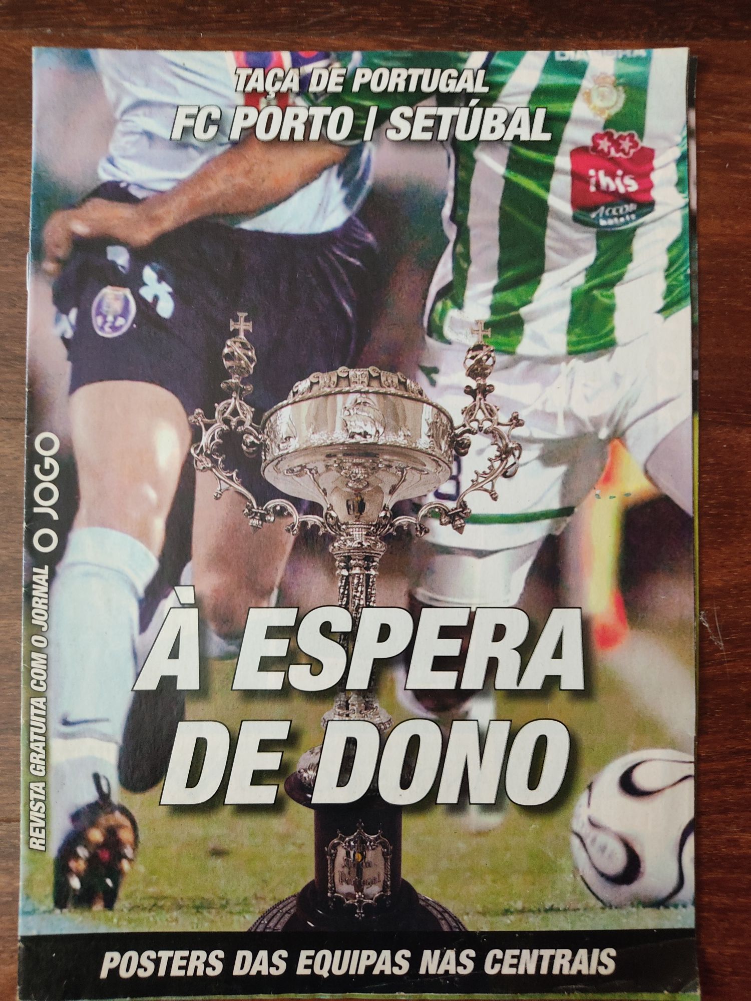 Programa  FC Porto Vitória FC Setúbal taça Portugal 2006