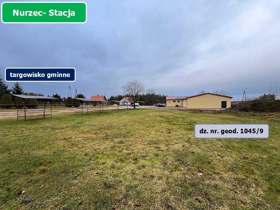 Nurzec Stacja- Sprzedam działkę budowlaną 860 m2
