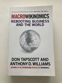 Macrowikinomics: Rebooting Business and the World