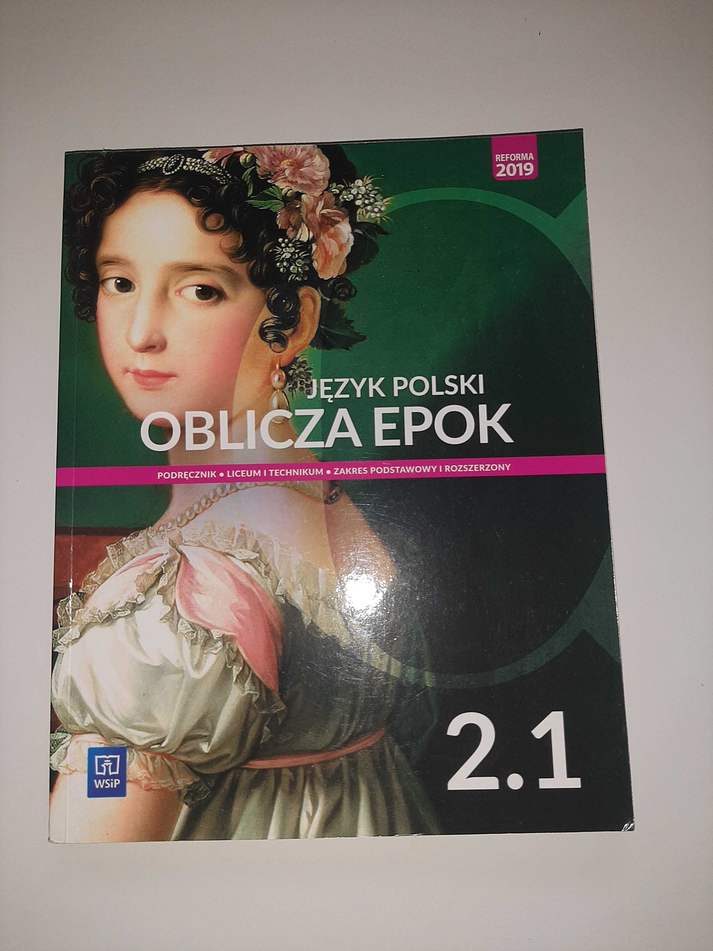 Język polski 2 część I - oblicza epok- podręcznik dla lo i technikum