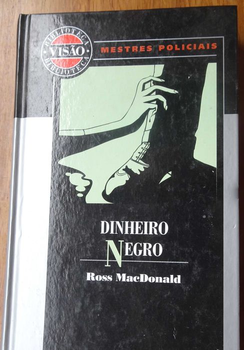 Dinheiro Negro de Ross MacDonald