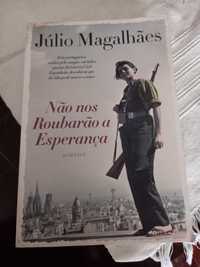 Não nos roubarão a Esperança de Júlio Magalhães