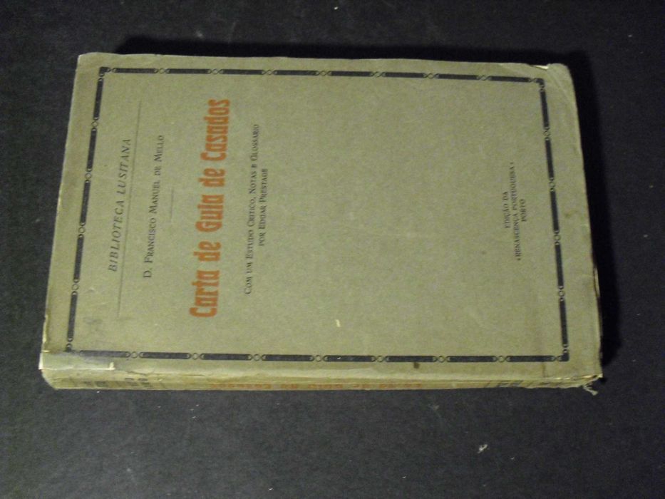D.FRANCISCO MANUEL DE MELLO-CARTA DE GUIA DOS CASADOS