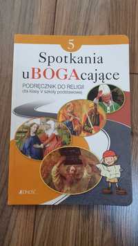 Religia klasa 5 Książka do religii Spotkania ubogacające